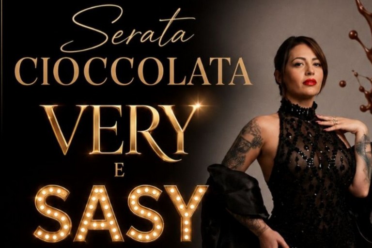 “Serata Cioccolata Very e Sasy”